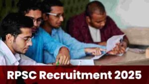 RPSC Recruitment 2025