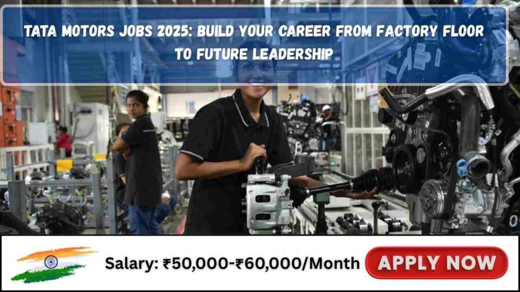 Tata Motors Jobs 2025