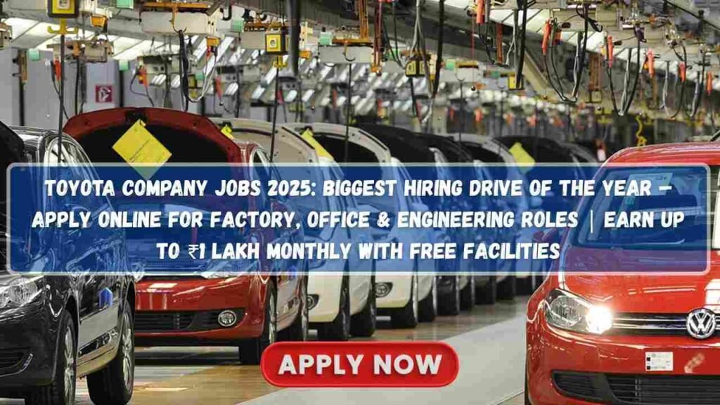 Toyota Company Jobs 2025