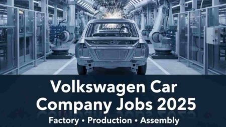 Volkswagen Car Company Jobs 2025 – Hiring Across Factory, Plant, Assembly Line, Technical, Warehouse, Office & Support Roles for 8th to 12th Pass Candidates Volkswagen Car Company Jobs 2025