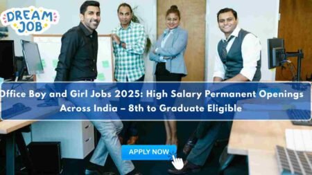 Office Boy and Girl Jobs 2025