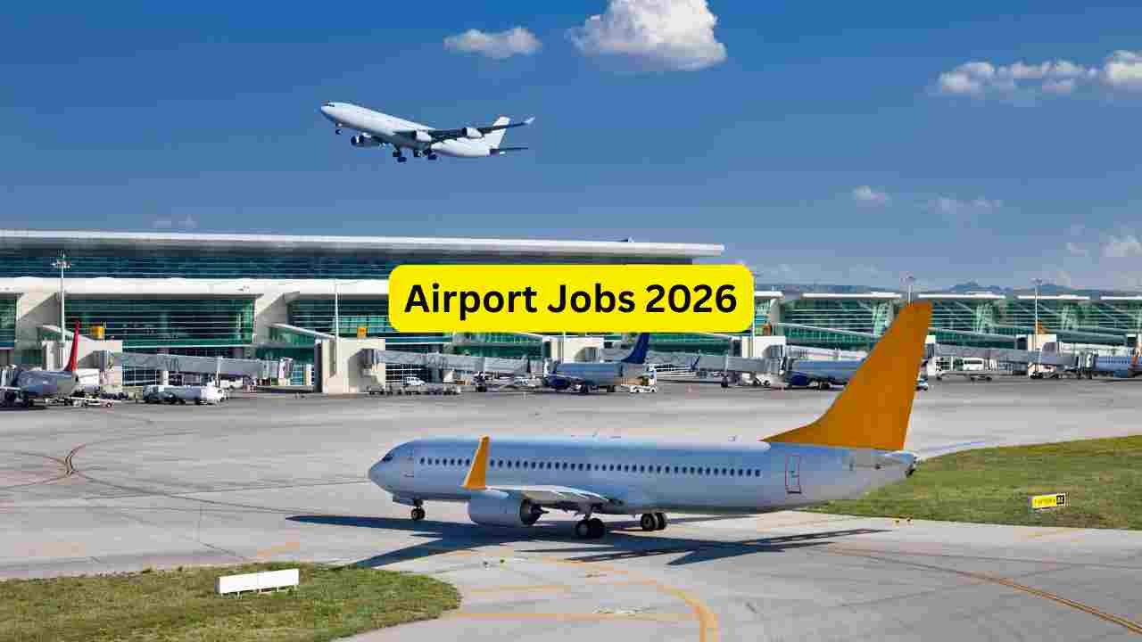 Airport Jobs 2026 – High Paying Airport Careers in India for Ground ...