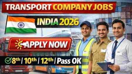 Transport Company Jobs India 2026 – High-Paying Logistics & Supply Chain Careers, Salary, Skills, Benefits & Growth Opportunities